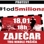 Protest #1od5miliona organizuje se i u Zaječaru