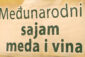 Poziv izlagačima za 19. Sajam meda i vina u Negotinu